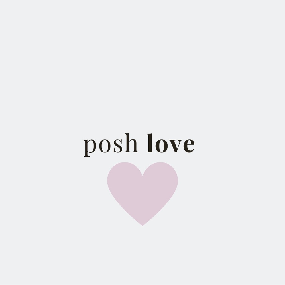 posh loveeee ♡ ♡